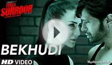 Bekhudi – Tera Surroor – Download Video Song (2016)