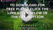 Tera Online Free Download PC No Survey 2012