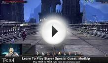 TERA - Teach Me How To ARCHER